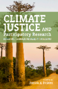 CLIMATE JUSTICE AND PARTICIPATORY RESEARCH: BUILDING CLIMATE-RESILIENT COMMONS