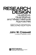 RESEARCH DESIGN: Qualitative, Quantitative, and Mixed Methods Approaches