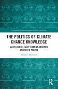 The Politics of Climate Change Knowledge: Labelling Climate Change-induced Uprooted People