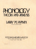 Phonology : Theory and Analysis