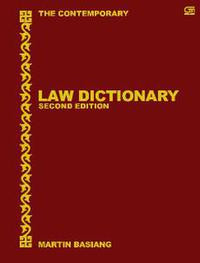 The Contemporary Law Dictionary : Second Edition