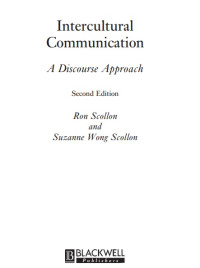 Intercultural Communication: A Discourse Approach