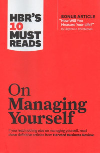 HBR's 10 Must Reads on Managing Yourself