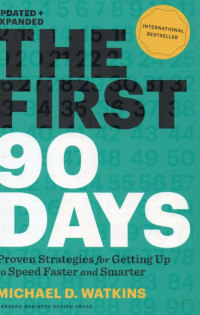 The First 90 Days