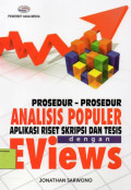 Prosedur-Prosedur Analisis Populer Aplikasi Riset Skripsi dan Tesis dengan Eviews