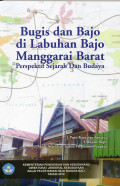 Bugis dan Bajo di Labuhan Bajo Manggarai Barat  : Perspektif  Sejarah dan Budaya