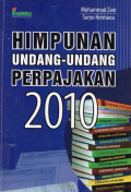 Himpunan Undang-undang Perpajakan 2010