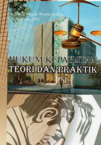 Hukum Kepailitan Teori dan Praktik