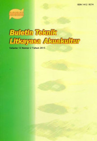 Buletin Teknik Litkayasa Akuakultur Vol.13 No.2