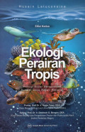 Ekologi Perairan Tropis: Prinsip Dasar Pengelolaan Sumber Daya Hayati Perairan (Edisi Kedua)