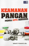 Keamanan Pangan: Peduli Kita Bersama