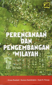 Perencanaan dan Pengembangan Wilayah