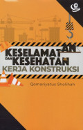 Keselamatan dan Kesehatan Kerja Konstruksi