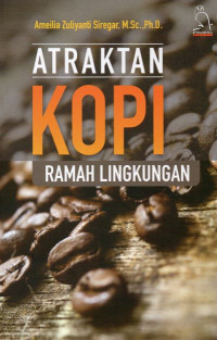 Atraktan Kopi Ramah Lingkungan