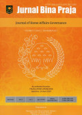 Jurnal Bina Praja: Journal of Home Affairs Governance Accreditation Number : 735/AU2/L2PMI-LIPI/04/2016 Vol. 9 No.2