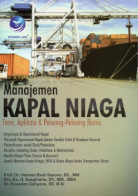 Managemen Kapal Niaga: Teori, Aplikasi & Peluang-Peluang Bisnis