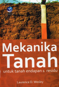 Mekanika Tanah untuk Tanah Endapan & Residu