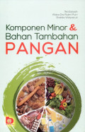 Komponen Minor & Bahan Tambahan Pangan