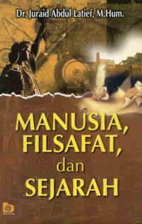 Manusia Filsafat dan Sejarah