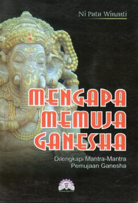 Mengapa Memuja Ganesha