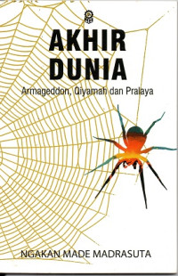 Akhir Dunia : Armageddon, Qiyamah dan Pralaya