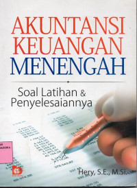 Akuntansi Keuangan Menengah: Soal Latihan & Penyelesaiannya