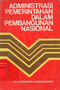 Admiinistrasi Pemerintahan Dalam Pembangunan Nasional