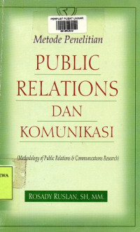 Metode Penelitian : Public Relations dan Komunikasi