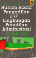 Hukum Acara Pengadilan Dalam Lingkungan Peradilan Administrasi (HAPLA)