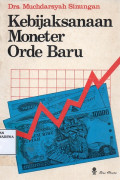 Kebijaksanaan Moneter Orde Baru