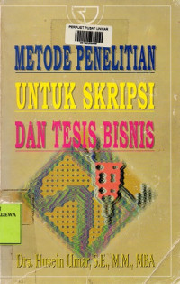 Metode Penelitian untuk Skripsi dan Tesis Bisnis