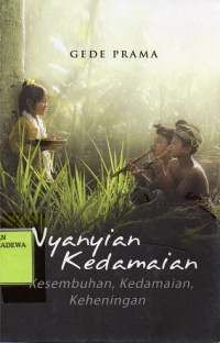 Nyanyian Kedamaian : Kesembuhan, Kedamaian, Keheningan