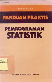 Panduan Praktis Pemrograman Statistik