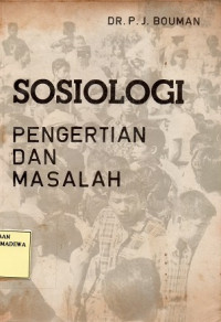 Sosiologi Pengertian dan Masalah