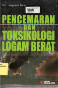 Pencemaran dan Toksikologi Logam Berat