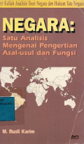 Negara : Satu Analisis Mengenai Pengertian Asal-Usul dan Fungsi