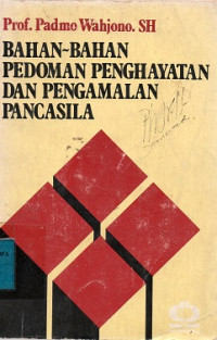 Bahan-Bahan Pedoman Penghayatan dan Pengamalan Pancasila