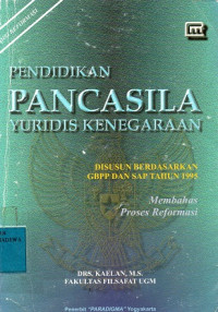 Pendidikan Pancasila Yuridis Kenegaraan: Membahas Proses Reformasi