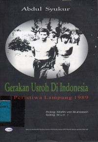 Gerakan Usroh di Indonesia : Peristiwa Lampung 1989