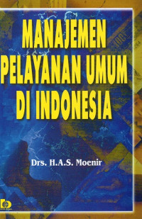 Manajemen Pelayanan Umum di Indonesia