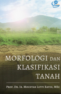 Morfologi dan Klasifikasi Tanah