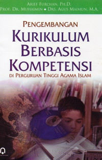 Pengembangan Kurikulum Berbasis Kompetensi di Perguruan Tinggi Agama Islam