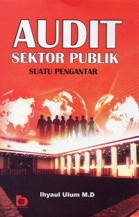 Audit Sektor Publik Suatu Pengantar