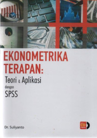 Ekonometrika Terapan : Teori & Aplikasi dengan SPSS