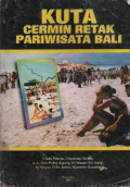 Kuta Cermin Retak Pariwisata Bali