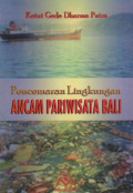 Pencemaran Lingkungan Ancam Pariwisata Bali