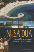 Nusa Dua : Model Pengembangan Kawasan Wisata Modern