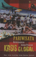 Pariwisata Berkelanjutan dalam Pusaran Krisis Global