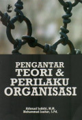 Pengantar Teori & Perilaku Organisasi