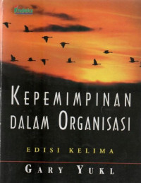 Kepemimpinan dalam Organisasi